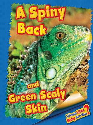 cover image of A Spiny Back and Green Scaly Skin (Iguana)